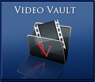 View our Video Vault